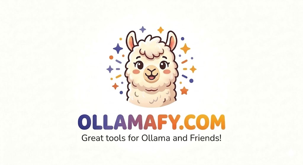 Ollamafy — Great tools for Ollama